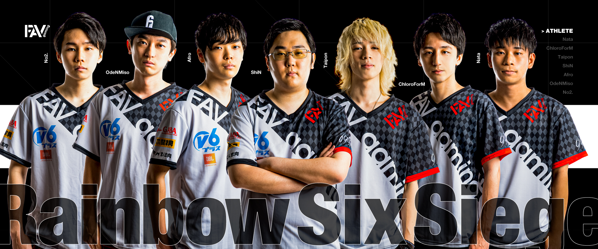 R6 – FAV gaming official website-マルチプロゲーミングチーム